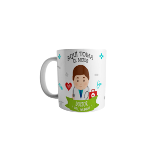Taza Aquí Toma El Mejor Doctor