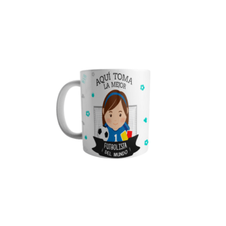 Taza Aquí Toma La Mejor Futbolista (Mujer)