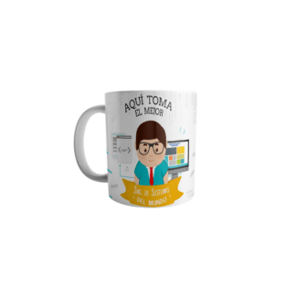 Taza Aquí Toma El Mejor Ingeniero En Sistemas