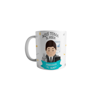 Taza Aquí Toma El Mejor Administrador